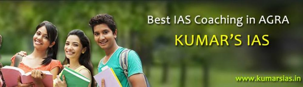 Kumars IAS Agra | Jhansi | Mathura | Delhi